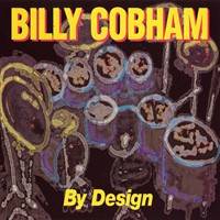 Billy Cobham : By Design
